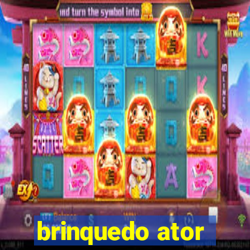 brinquedo ator